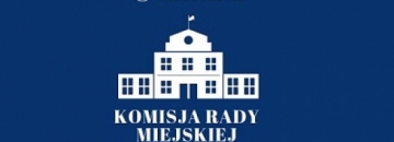 Ogłoszenie o wspólnym posiedzeniu Komisji stałych Rady Miejskiej w Augustowie