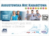 Plakat-Augustowska Noc Kabaretowa 19.08.2017