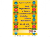 Plakat-Festiwal ,,Kanał Augustowski w kulturze trzech narodów - Litwinów, Polaków i Białorusinów" 20.08.2017