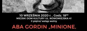 Aba Gordin – Minione, lecz niezapomniane